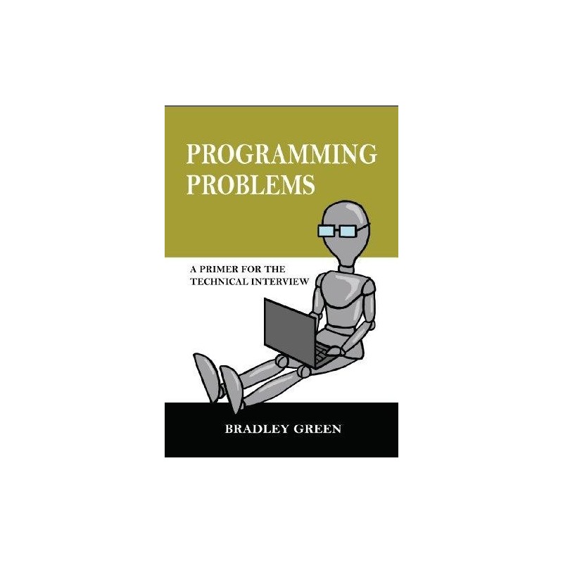 Programming Problems : A Primer for Technical Interview (Vol-1)