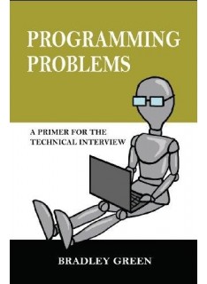Programming Problems : A Primer for Technical Interview (Vol-1)